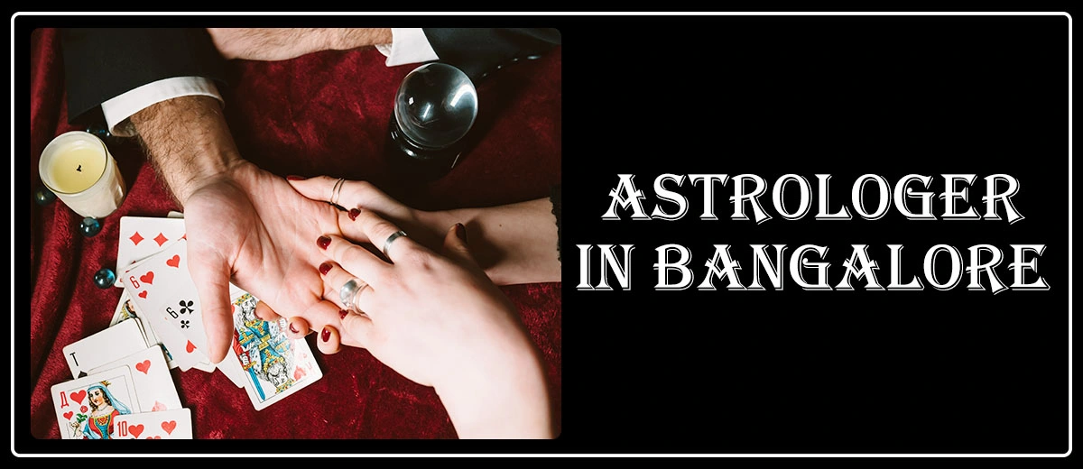 Astrologer In Bangalore