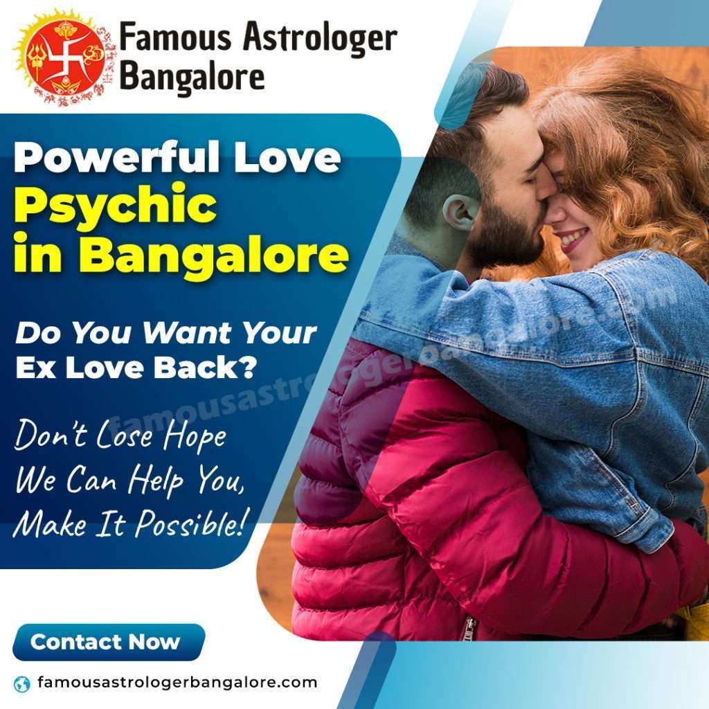 Powerful Love Psychic in Bangalore
