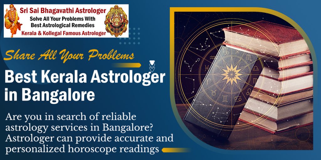 Best Kerala Astrologer in Bangalore