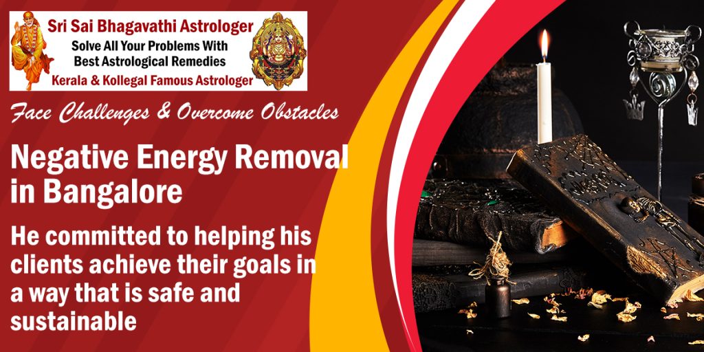 Negative Energy Removal in Bangalore